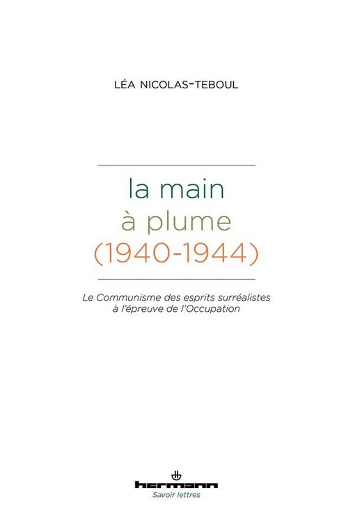 Produktbild: La main a plume 1940-1944