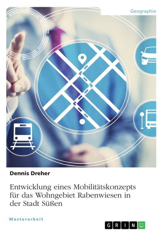 Produktbild: Entwicklung eines Mobilit&auml;tskonzepts f&uuml;r das Wohngebiet Rabenwiesen in der Stadt S&uuml;&szlig;en