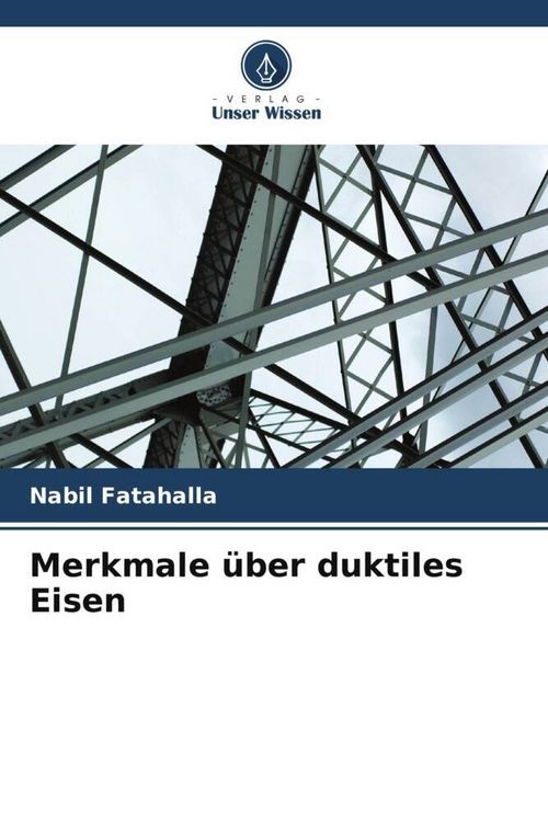 Produktbild: Merkmale &uuml;ber duktiles Eisen