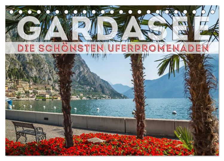 Produktbild: GARDASEE Die sch&ouml;nsten Uferpromenaden (Tischkalender 2026 DIN A5 quer), CALVENDO Monatskalender