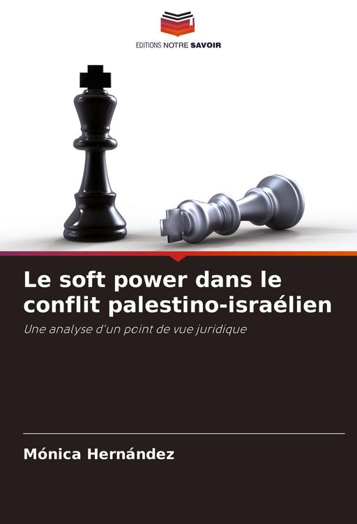 Produktbild: Le soft power dans le conflit palestino-isra&eacute;lien