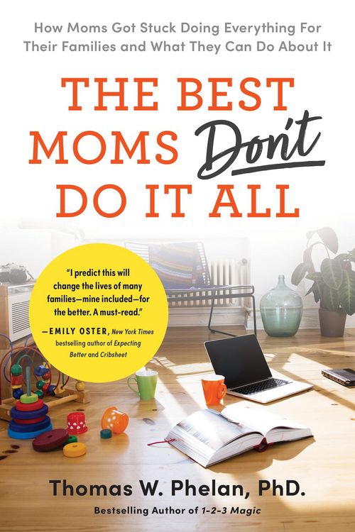 Produktbild: Best Moms Don't Do it All