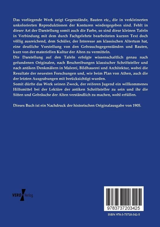 Produktbild: Die Kultur der Griechen und R&ouml;mer dargestellt an der Hand ihrer Gebrauchsgegenst&auml;nde und Bauten