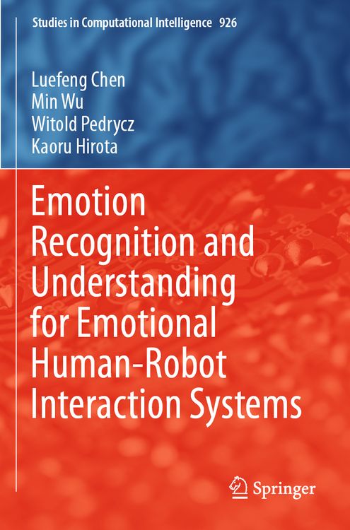 Produktbild: Emotion Recognition and Understanding for Emotional Human-Robot Interaction Systems