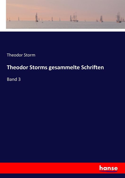 Produktbild: Theodor Storms gesammelte Schriften