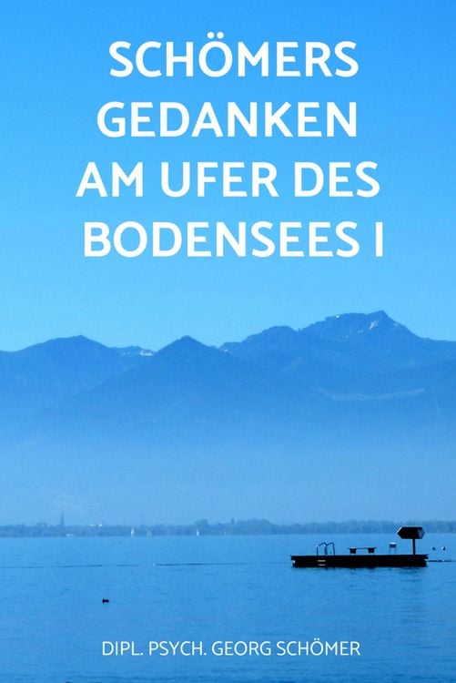 Produktbild: Sch&ouml;mers Gedanken am Ufer des Bodensees I