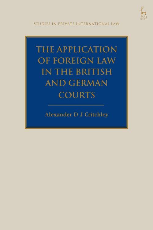 Produktbild: Critchley, A: Application of Foreign Law in the British and