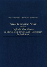 Produktbild: Katalog der r&ouml;mischen Portr&auml;ts in den Capitolinischen Museen und... / Die m&auml;nnlichen Privatportr&auml;ts