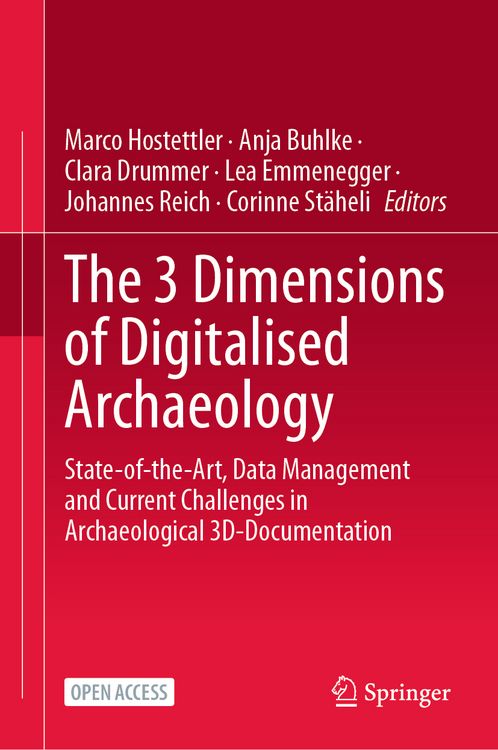 Produktbild: The 3 Dimensions of Digitalised Archaeology