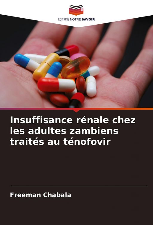 Produktbild: Insuffisance r&eacute;nale chez les adultes zambiens trait&eacute;s au t&eacute;nofovir