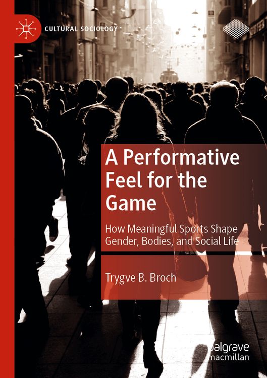 Produktbild: A Performative Feel for the Game