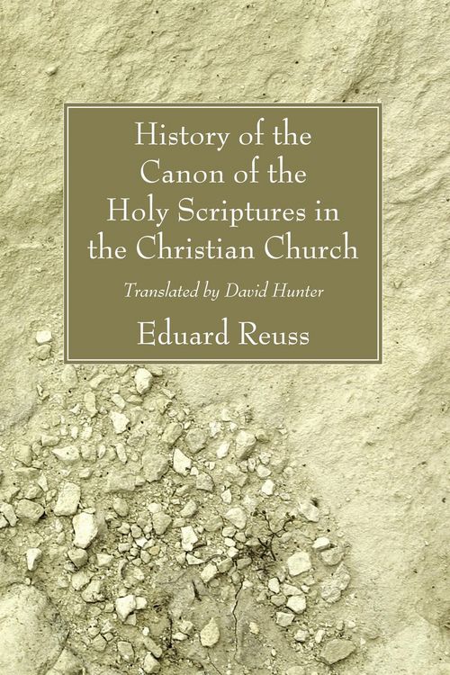 Produktbild: History of the Canon of the Holy Scriptures in the Christian Church