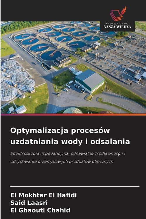 Produktbild: Optymalizacja proces&oacute;w uzdatniania wody i odsalania
