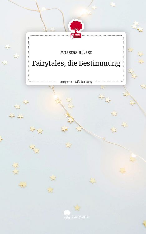 Produktbild: Fairytales, die Bestimmung. Life is a Story - story.one
