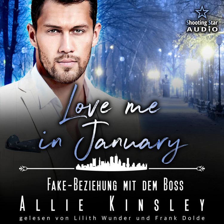 Produktbild: Love me in January: Fake-Beziehung mit dem Boss