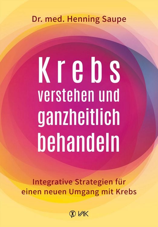 Produktbild: Krebs verstehen und ganzheitlich behandeln