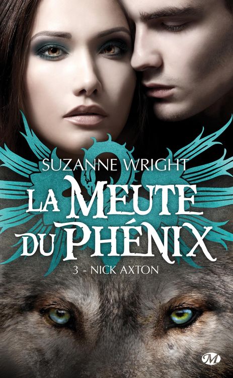 Produktbild: La Meute du Ph&eacute;nix, T3 : Nick Axton