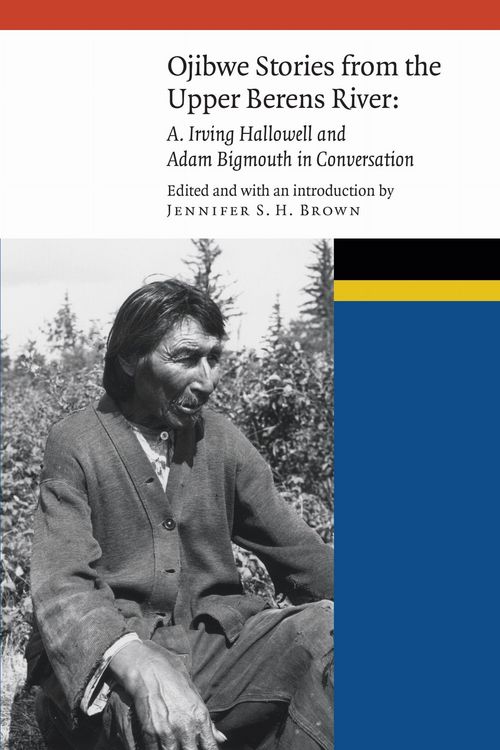 Produktbild: Ojibwe Stories from the Upper Berens River