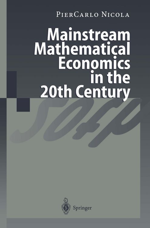 Produktbild: Mainstream Mathematical Economics in the 20th Century