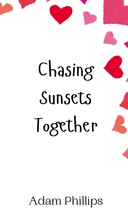Produktbild: Chasing Sunsets Together