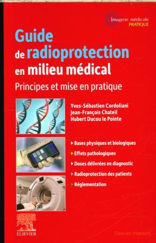 Produktbild: Guide de radioprotection en milieu m&eacute;dical