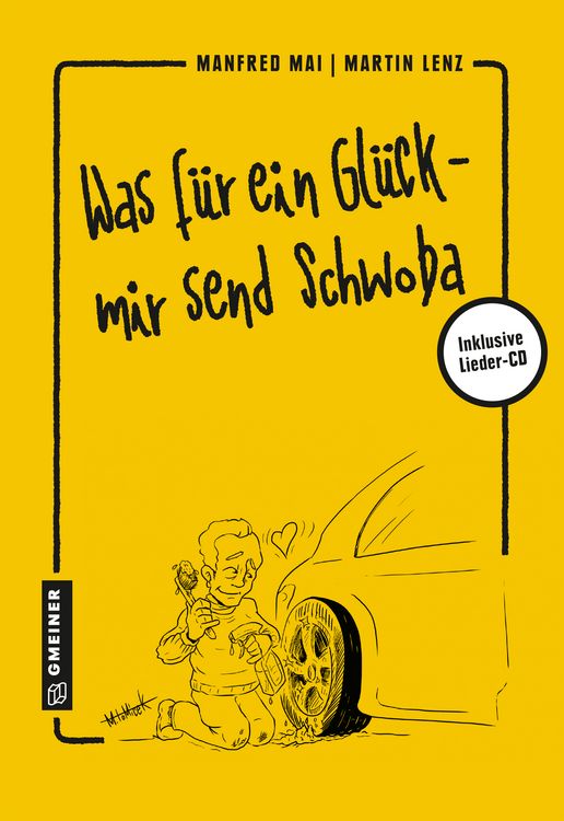 Produktbild: Was f&uuml;r ein Gl&uuml;ck - mir send Schwoba