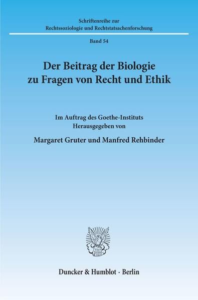 Produktbild: Der Beitrag der Biologie zu Fragen von Recht und Ethik.