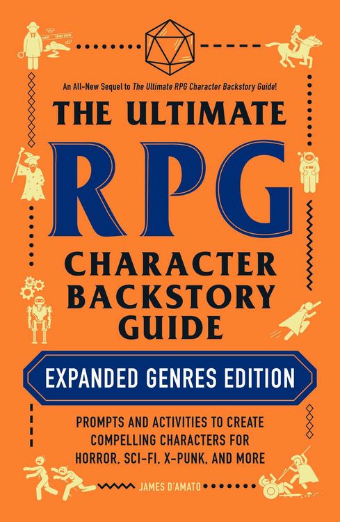 Produktbild: The Ultimate RPG Character Backstory Guide: Expanded Genres Edition