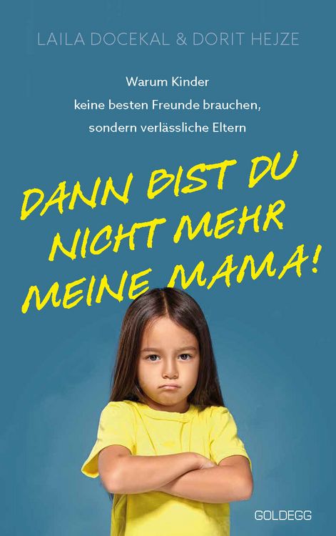 Produktbild: Dann bist du nicht mehr meine Mama