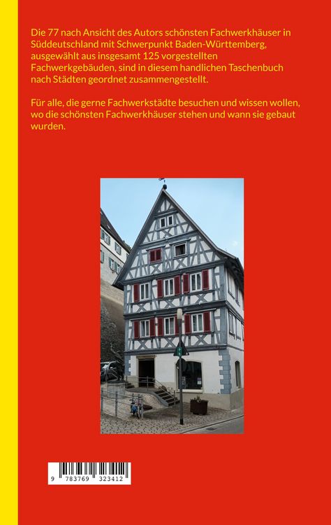 Produktbild: Die sch&ouml;nsten Fachwerkh&auml;user S&uuml;ddeutschlands