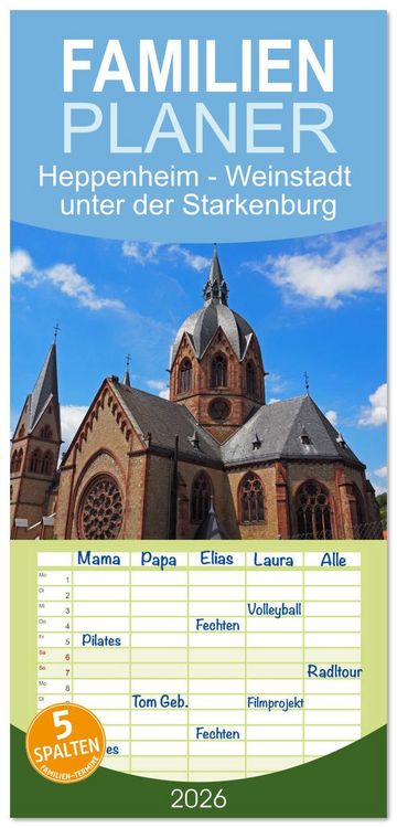Produktbild: Familienplaner 2026 - Heppenheim - Weinstadt unter der Starkenburg mit 5 Spalten (Wandkalender, 21 x 45 cm) CALVENDO