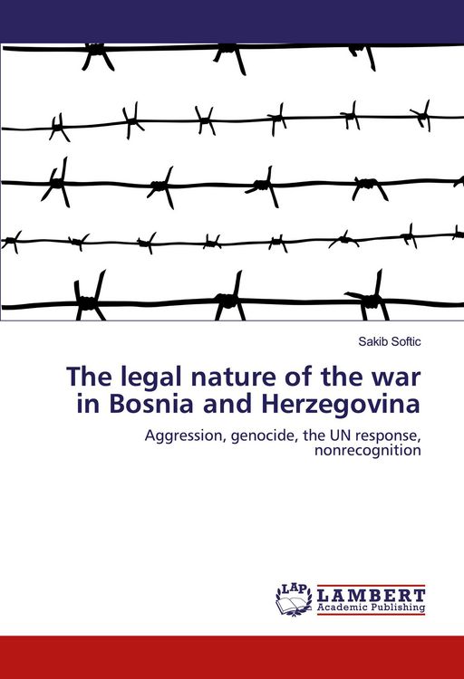 Produktbild: The legal nature of the war in Bosnia and Herzegovina