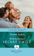 Produktbild: The Rebel Doctor's Secret Child