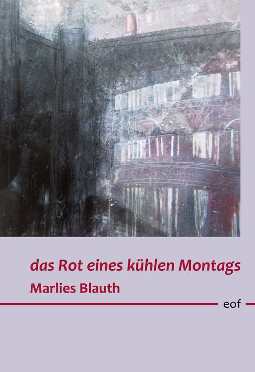 Produktbild: Das Rot eines k&uuml;hlen Montags