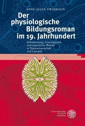 Produktbild: Der physiologische Bildungsroman im 19. Jahrhundert