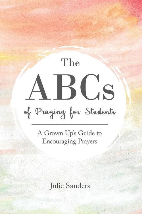 Produktbild: The ABCs of Praying for Students