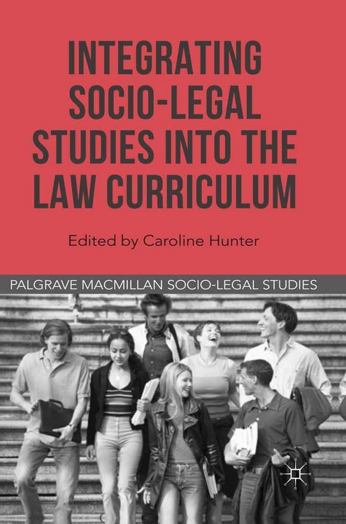 Produktbild: Integrating Socio-Legal Studies into the Law Curriculum
