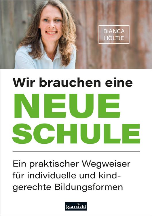 Produktbild: Wir brauchen eine neue Schule