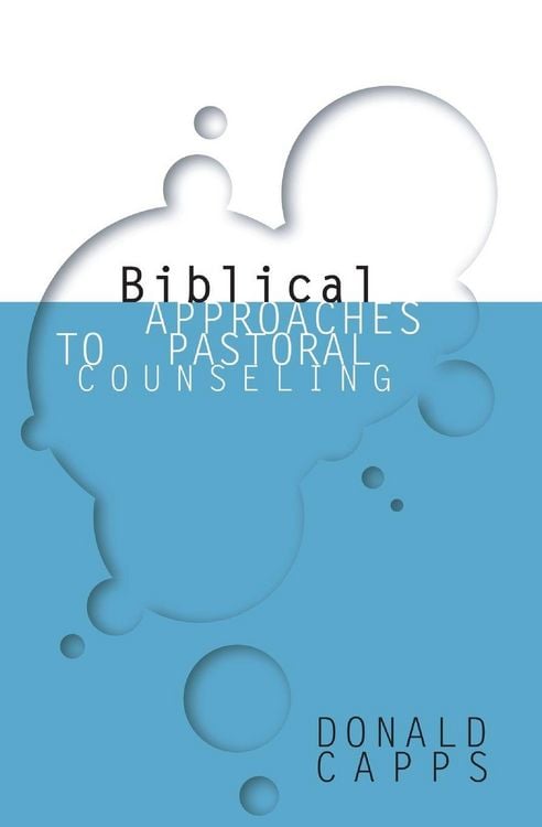 Produktbild: Biblical Approaches to Pastoral Counseling