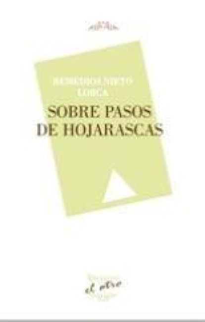 Produktbild: Sobre Pasos De Hojarascas (el Otro 115)