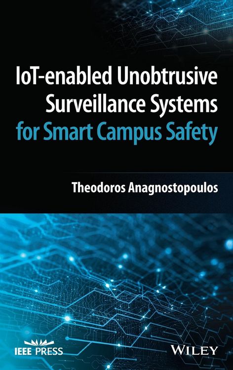 Produktbild: Iot-Enabled Unobtrusive Surveillance Systems for Smart Campus Safety