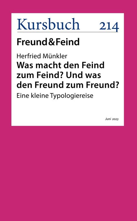 Produktbild: Was macht den Feind zum Feind? Und was den Freund zum Freund?
