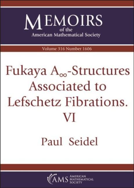 Produktbild: Seidel, P: Fukaya $A_\infty$-Structures Associated to Lefsch