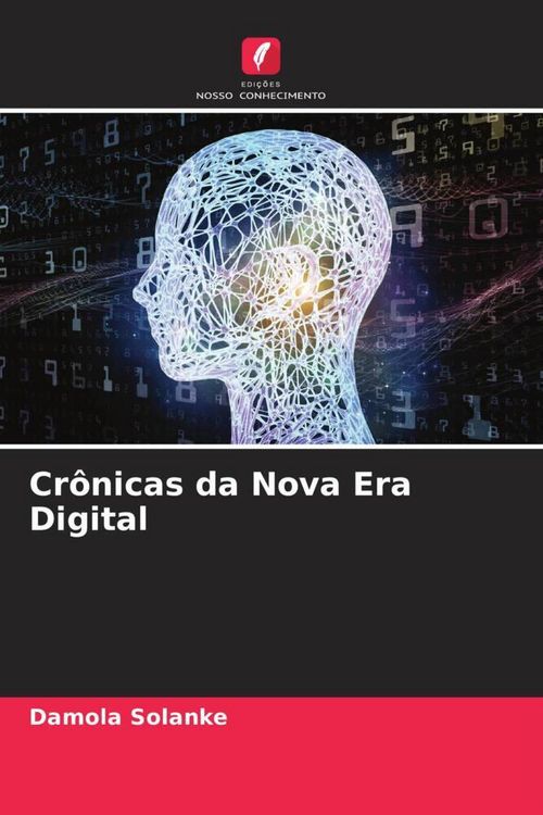 Produktbild: Cr&ocirc;nicas da Nova Era Digital
