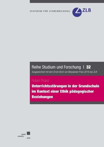 Produktbild: Unterrichtsst&ouml;rungen in der Grundschule im Kontext einer Ethik p&auml;dagogischer Beziehungen