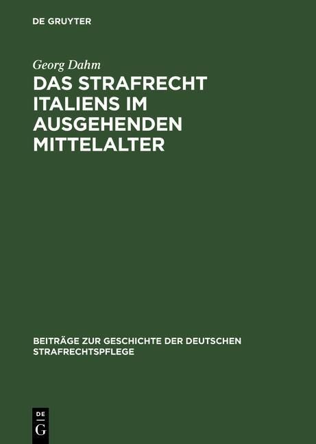 Produktbild: Das Strafrecht Italiens im ausgehenden Mittelalter