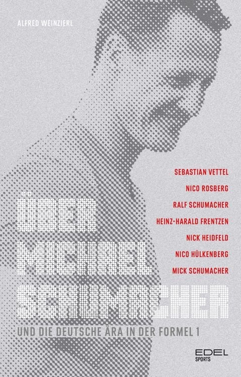 Produktbild: &Uuml;ber Michael Schumacher und die deutsche &Auml;ra in der Formel 1