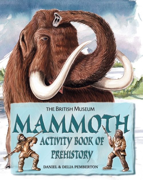 Produktbild: Pemberton, D: Mammoth Activity Book of Prehistory