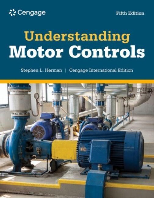 Produktbild: Understanding Motor Controls, Cengage International Edition