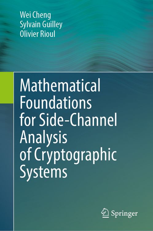 Produktbild: Mathematical Foundations for Side-Channel Analysis of Cryptographic Systems
